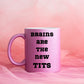 Tasse Geschenk bedruckt | Brains are the new Tits | Kaffeetasse | Geschenk